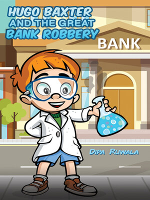 cover image of Hugo Baxter and the Great Bank Robbery